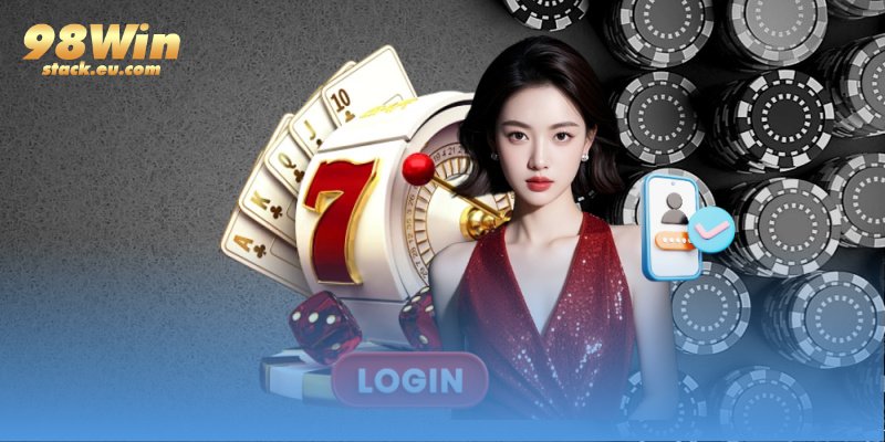 Hướng dẫn truy cập tài khoản 98WIN trên mọi nền tảng